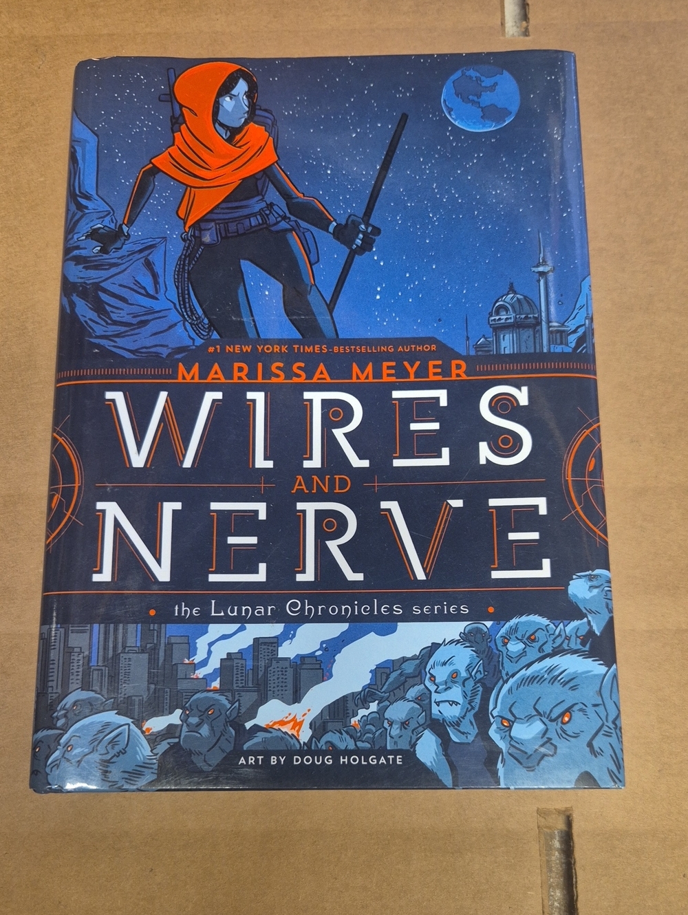Wires and Nerve the Lunar Chronicles Series by Marissa Meyer